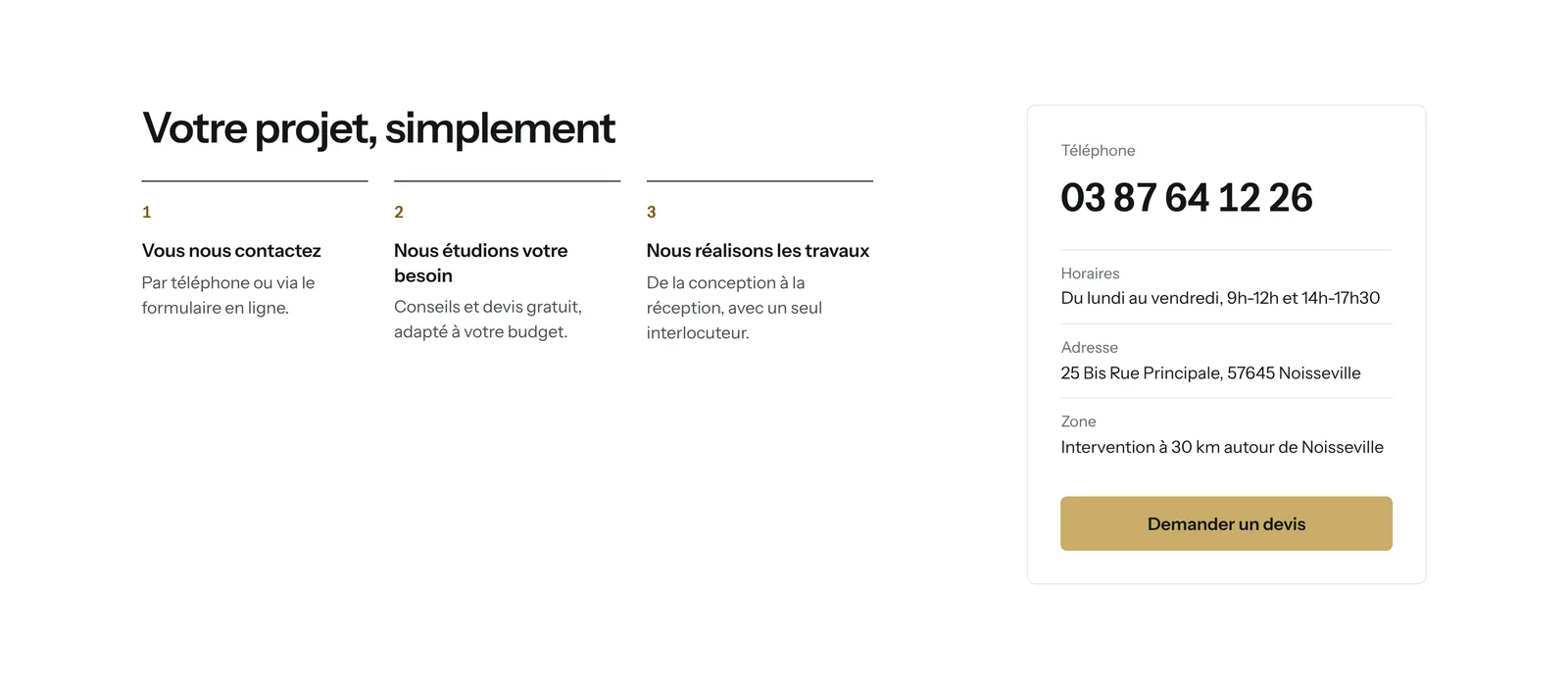 Section Votre projet, simplement : trois étapes et les coordonnées de l’entreprise